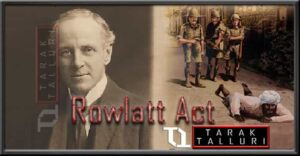 Rowlatt Act Roulatt Act