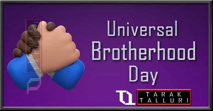 Universal Brotherhood Day world Brotherhood Day
