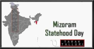 Mizoram Foundation Day Mizoram statehood Day