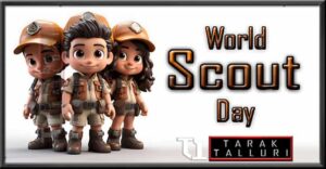 World Scout Day or World Scout Founder's Day or Founders' Day or B P Day