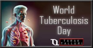 World Tuberculosis Day World TB Day